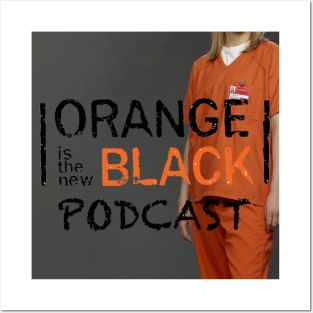 Orange is the New Black Podcast Posters and Art